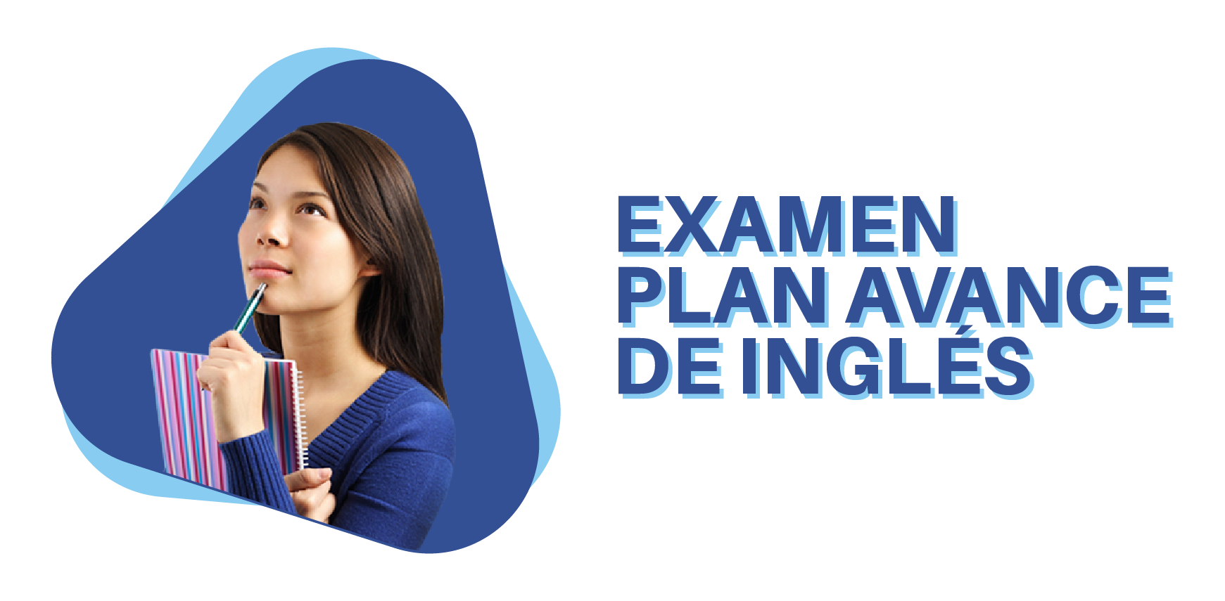 Examen Plan Avance de Inglés Primer Semestre de 2025