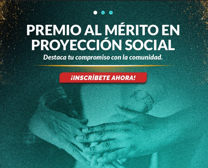 "Premio al Mérito en Proyección Social" 2025