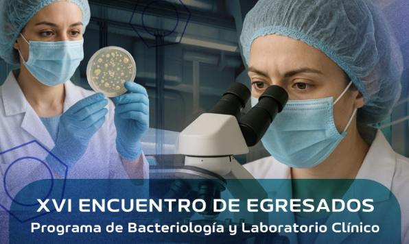 Egresado de Bacteriología y Laboratorio Clínico, acompáñanos a la Jornada de Innovación en Salud: "Diagnóstico por el Laboratorio Clínico".