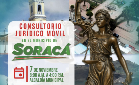 El Programa de Derecho y Ciencias Políticas invita a la comunidad al Consultorio Jurídico Móvil en Soracá.