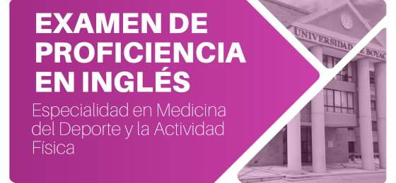 Examen de Proficiencia en inglés Programa Especialidad en Medicina del Deporte y la Actividad Física
